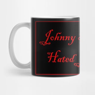 MPJJ Johnny Ringo Mug